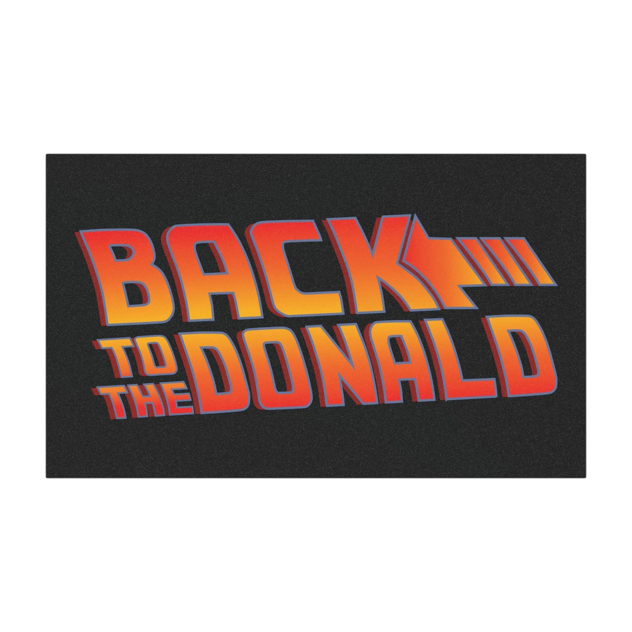 Back To The Donald Car Magnet