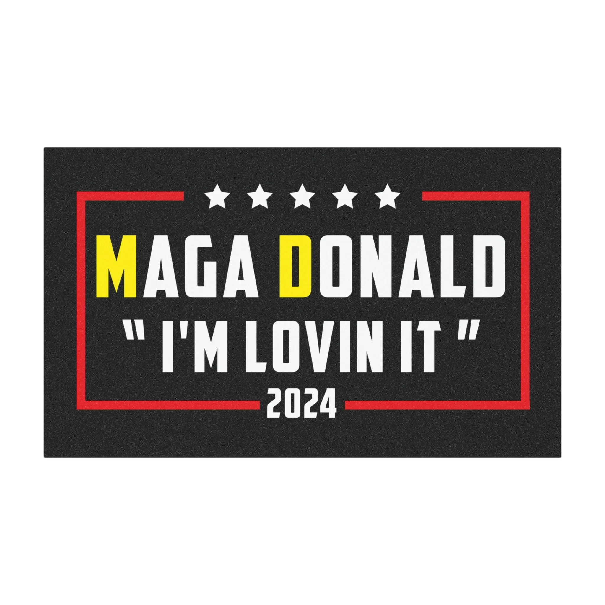 MAGA Donald "I'm Lovin' It" Car Magnet