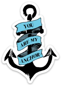 You Are My Anchor - Magnet